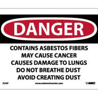 LABEL, DANGER CONTAINS ASBESTOS FIBERS MAY CAUSE CANCER CAUSES DAMAGE TO LUNGS DO NOT BREATHE DUST AVOID CREATING DUST, 7 X 10, PS VINYL