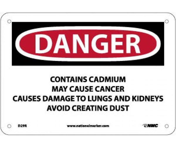 CONTAINER SIGN (PPE, WASTE, ETC.), DANGER CONTAINS CADMIUM MAY CAUSE CANCER CAUSES DAMAGE TO LUNGS AND KIDNEYS AVOID CREATING DUST, 10 X 14, RIGID PLASTIC