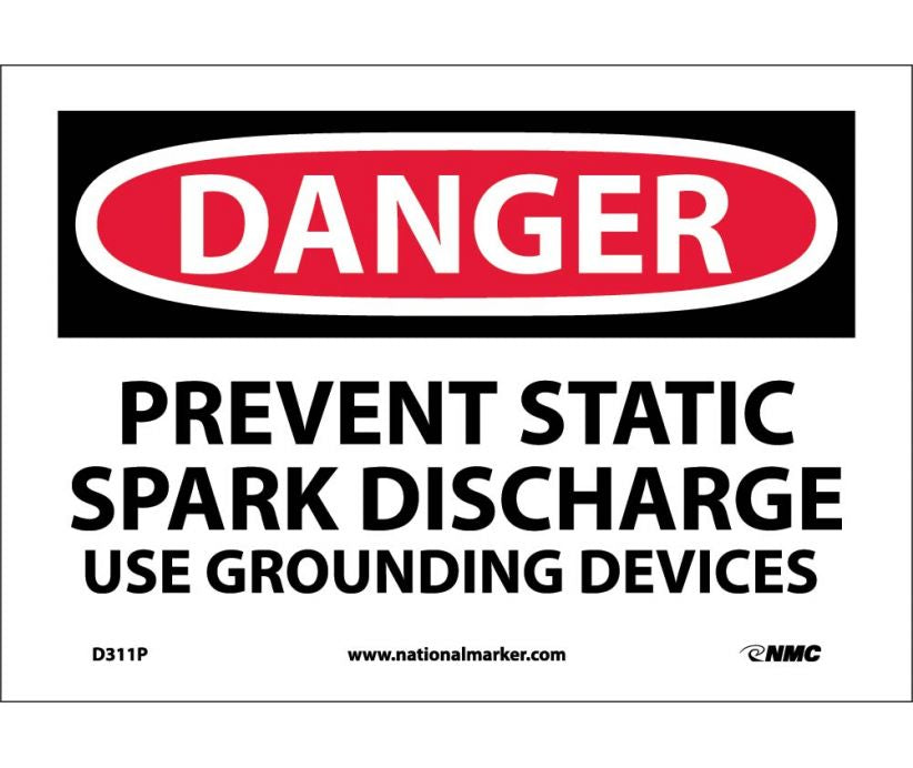 DANGER, PREVENT STATIC SPARK DISCHARGE USE GROUNDING, 7X10, PS VINYL