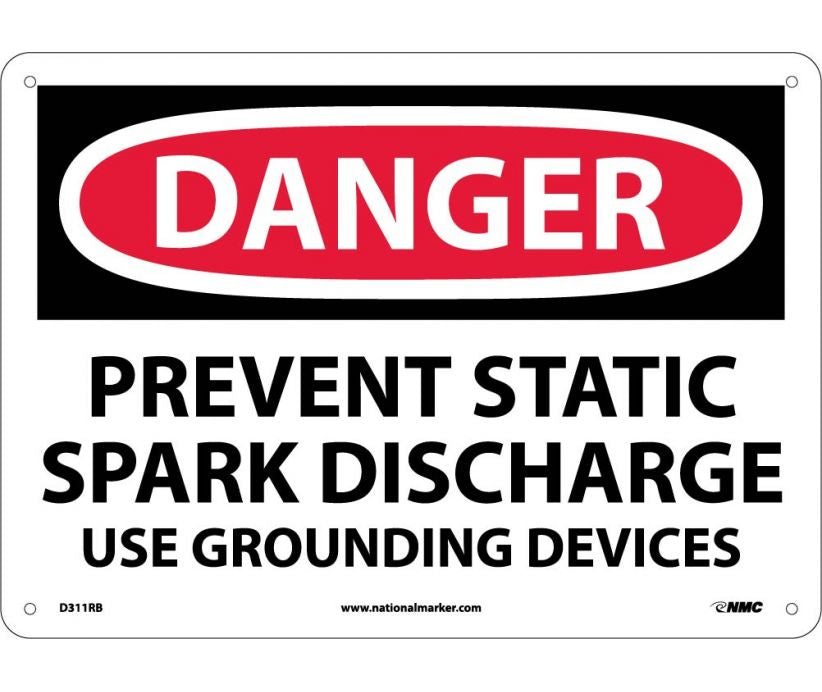 DANGER, PREVENT STATIC SPARK DISCHARGE USE GROUNDING, 10X14, RIGID PLASTIC