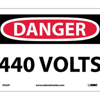 DANGER, 440 VOLTS, 7X10, PS VINYL