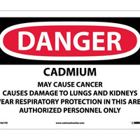 DANGER, CADMIUM CANCER HAZARD CAN CAUSE LUNG AND. . ., 10X14, PS VINYL