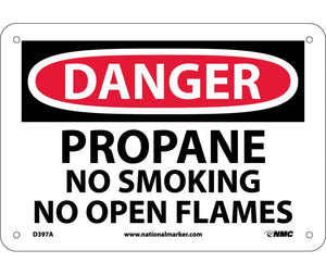 DANGER, PROPANE NO SMOKING NO OPEN FLAMES, 7X10, .040 ALUM