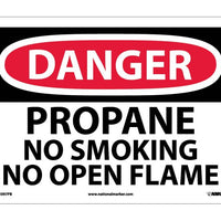 DANGER, PROPANE NO SMOKING NO OPEN FLAME, 10X14, PS VINYL