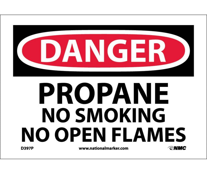 DANGER, PROPANE NO SMOKING NO OPEN FLAME, 7X10, PS VINYL