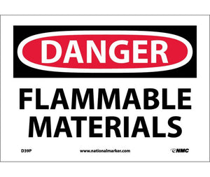 DANGER, FLAMMABLE MATERIALS, 10X14, PS VINYL