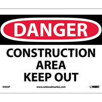 DANGER, CONSTRUCTION AREA KEEP OUT, 7X10, PS VINYL