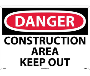 DANGER, CONSTRUCTION AREA KEEP OUT, 20X28, RIGID PLASTIC