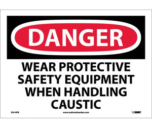 DANGER, WEAR PROTECTIVE SAFETY EQUIPMENT WHEN. . ., 10X14, PS VINYL