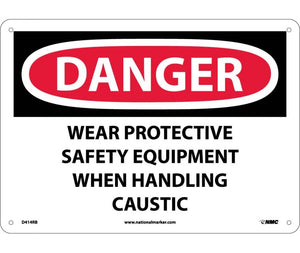 DANGER, WEAR PROTECTIVE SAFETY EQUIPMENT WHEN. . ., 10X14, RIGID PLASTIC