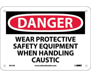 DANGER, WEAR PROTECTIVE SAFETY EQUIPMENT WHEN. . ., 7X10, RIGID PLASTIC