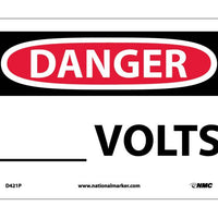 DANGER, ____ VOLTS, 7X10, RIGID PLASTIC
