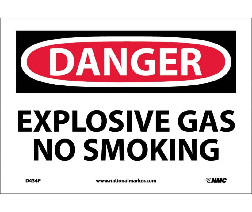 DANGER, EXPLOSIVE GAS NO SMOKING, 7X10, PS VINYL