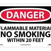 DANGER, FLAMMABLE MATERIAL NO SMOKING WITHIN. . ., 10X14, PS VINYL