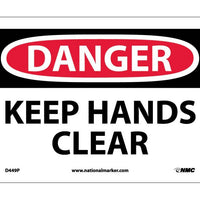 DANGER, KEEP HANDS CLEAR, 10X14, PS VINYL