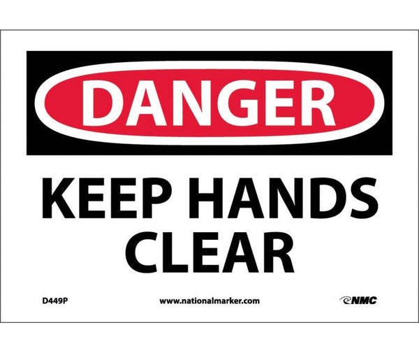 DANGER, KEEP HANDS CLEAR, 7X10, RIGID PLASTIC