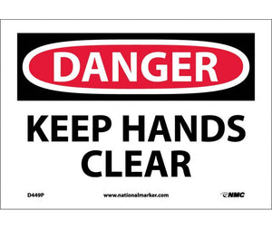 DANGER, KEEP HANDS CLEAR, 10X14, RIGID PLASTIC