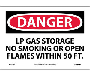 DANGER, LP GAS STORAGE NO SMOKING OR OPEN. . ., 7X10, PS VINYL