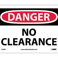 DANGER, NO CLEARANCE, 7X10, PS VINYL