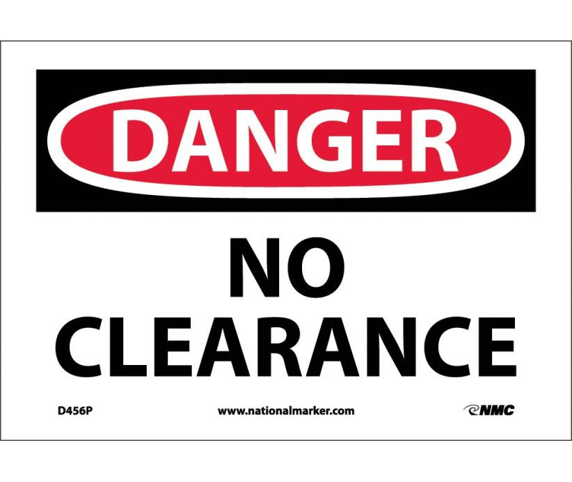 DANGER, NO CLEARANCE, 7X10, PS VINYL