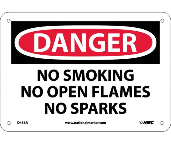 DANGER, NO SMOKING NO OPEN FLAMES NO SPARKS, 7X10, RIGID PLASTIC
