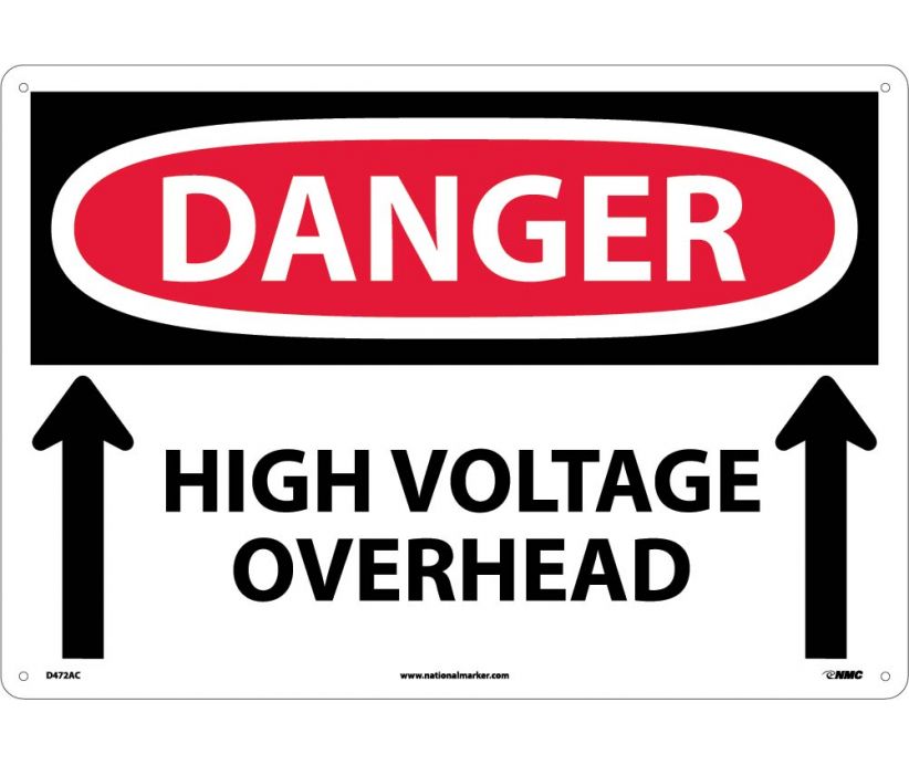 DANGER, HIGH VOLTAGE OVERHEAD (UP ARROWS), 14X20, .040 ALUM