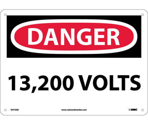 DANGER, 13,200 VOLTS, 10X14, .040 ALUM