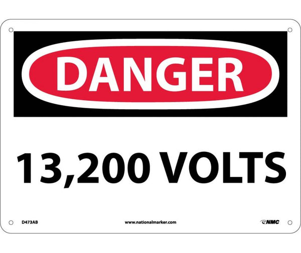 DANGER, 13,200 VOLTS, 10X14, .040 ALUM