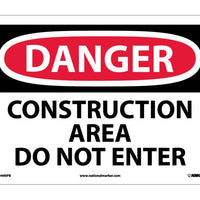 DANGER, CONSTRUCTION AREA DO NOT ENTER, 10X14, PS VINYL