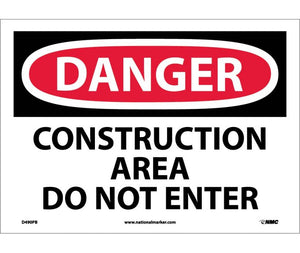 DANGER, CONSTRUCTION AREA DO NOT ENTER, 10X14, PS VINYL