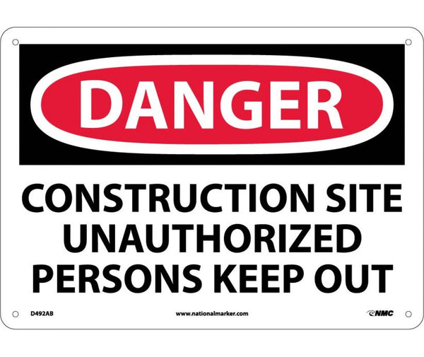 DANGER, CONSTRUCTION SITE UNAUTHORIZED PERSONS KEEP OUT, 10X14, .040 ALUM