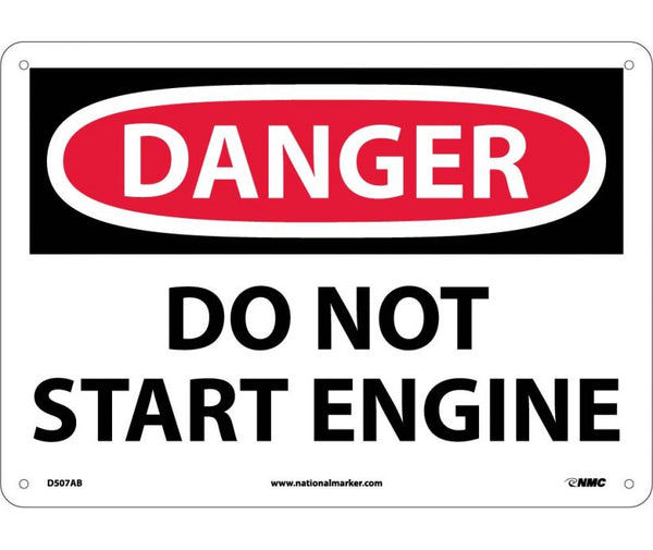DANGER, DO NOT START ENGINE, 10X14, .040 ALUM