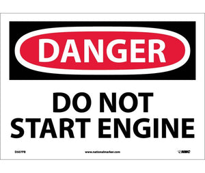 DANGER, DO NOT START ENGINE, 10X14, PS VINYL