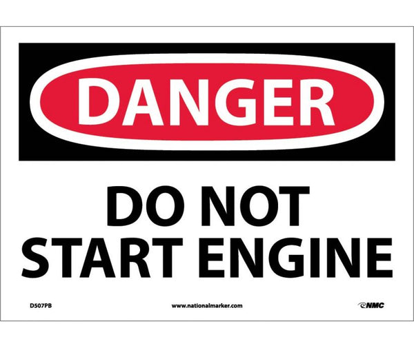 DANGER, DO NOT START ENGINE, 10X14, PS VINYL