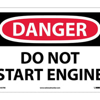 DANGER, DO NOT START ENGINE, 10X14, RIGID PLASTIC