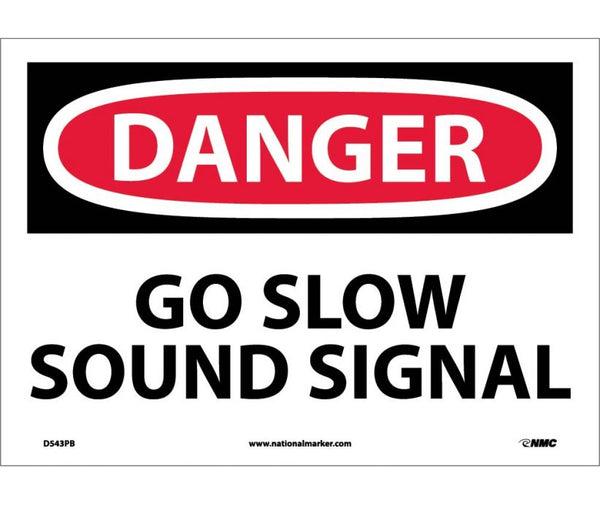 DANGER, GO SLOW SOUND SIGNAL, 10X14, PS VINYL
