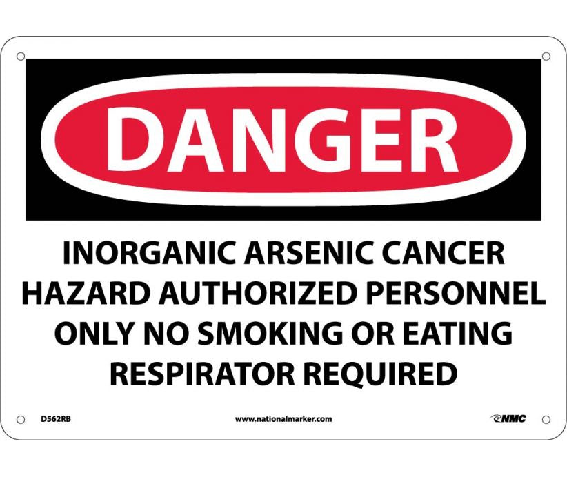 DANGER, INORGANIC ARSENIC CANCER HAZARD AUTHORIZED PERSONNEL ONLY NO SMOKING OR EATING RESPIRATOR REQUIRED, 10X14, RIGID PLASTIC