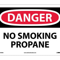 DANGER, NO SMOKING PROPANE, 10X14, .040 ALUM