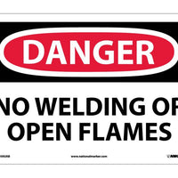DANGER, NO WELDING OR OPEN FLAMES, 10X14, .040 ALUM