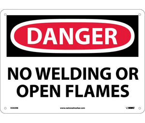 DANGER, NO WELDING OR OPEN FLAMES, 10X14, RIGID PLASTIC