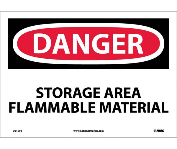 DANGER, STORAGE AREA FLAMMABLE MATERIAL, 10X14, PS VINYL