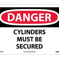 DANGER, CYLINDERS MUST BE SECURED, 10X14, PS VINYL