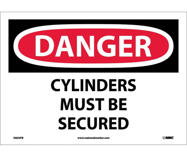 DANGER, CYLINDERS MUST BE SECURED, 10X14, PS VINYL