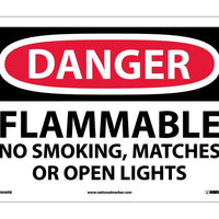 DANGER, FLAMMABLE NO SMOKING, MATCHES OR OPEN LIGHTS, 10X14, RIGID PLASTIC