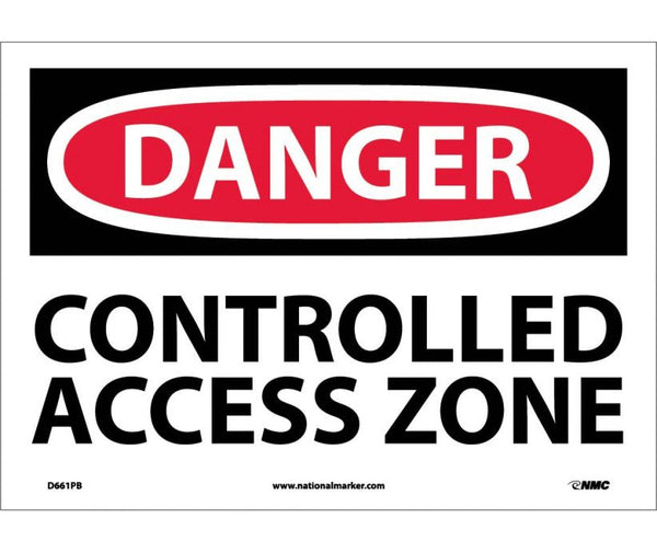 DANGER, CONTROLLED ACCESS ZONE, 10X14, .040 ALUM