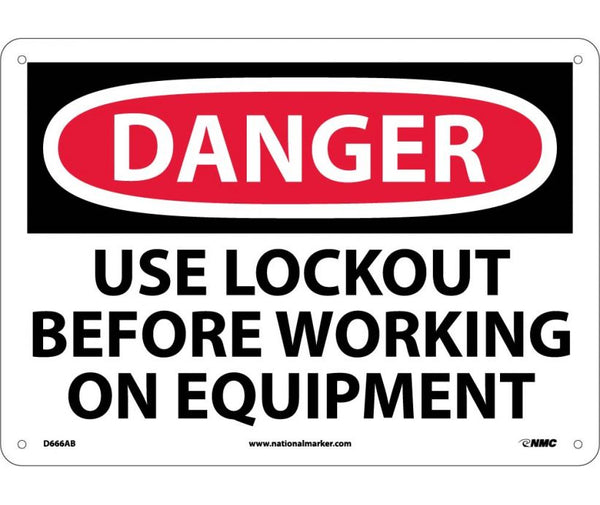 DANGER, USE LOCKOUT BEFORE WORKING ON EQUIPMENT, 10X14, .040 ALUM