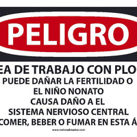 PELIGRO,AREA DE TRABAJO CON PLOMO,SPANISH,10x14,PAPER, 100/PK