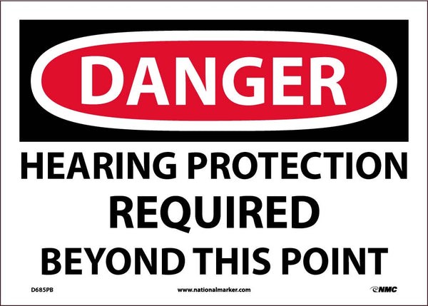 DANGER,HEARING PROTECTION REQUIRED BEYOND THIS POINT, 10X14, PS VINYL