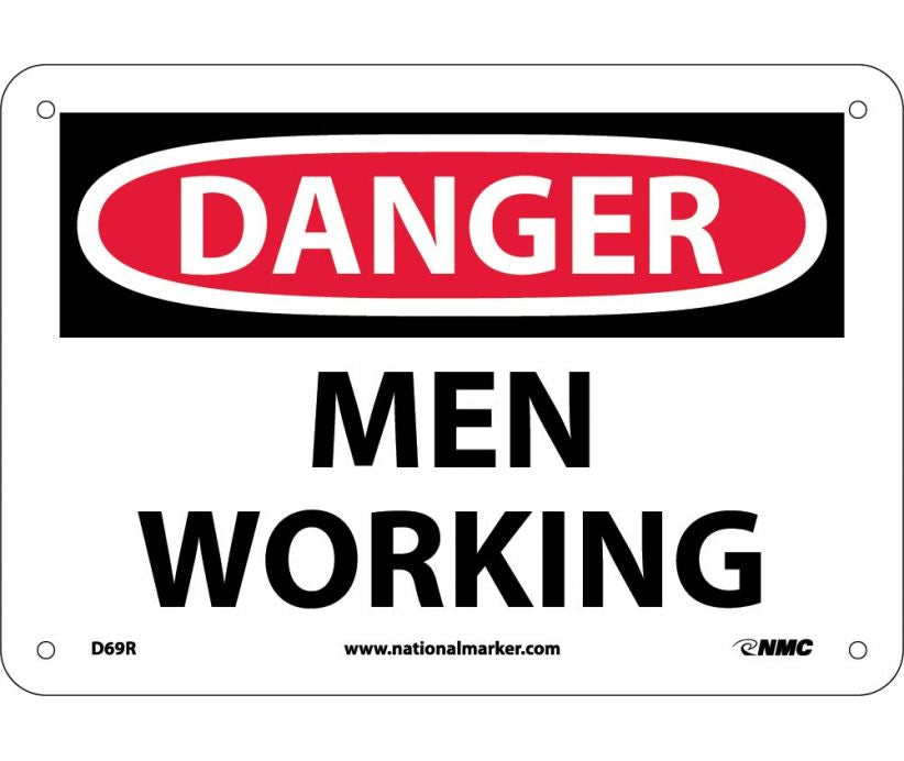 DANGER, MEN WORKING, 7X10, RIGID PLASTIC