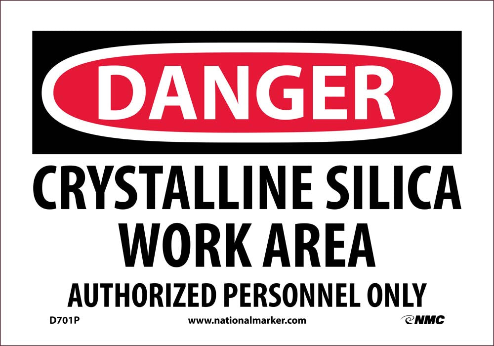 DANGER, CRYSTALLINE SILICA, 10X14, PS VINYL